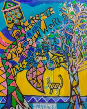 To create one's own world is courages by Chrstina Jarmolinski