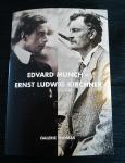 Eduard Munch and Kirchner in Gallery Thomas in Munich, Germany